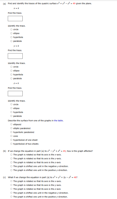 ( a ) Find and identify the traces of the quadric