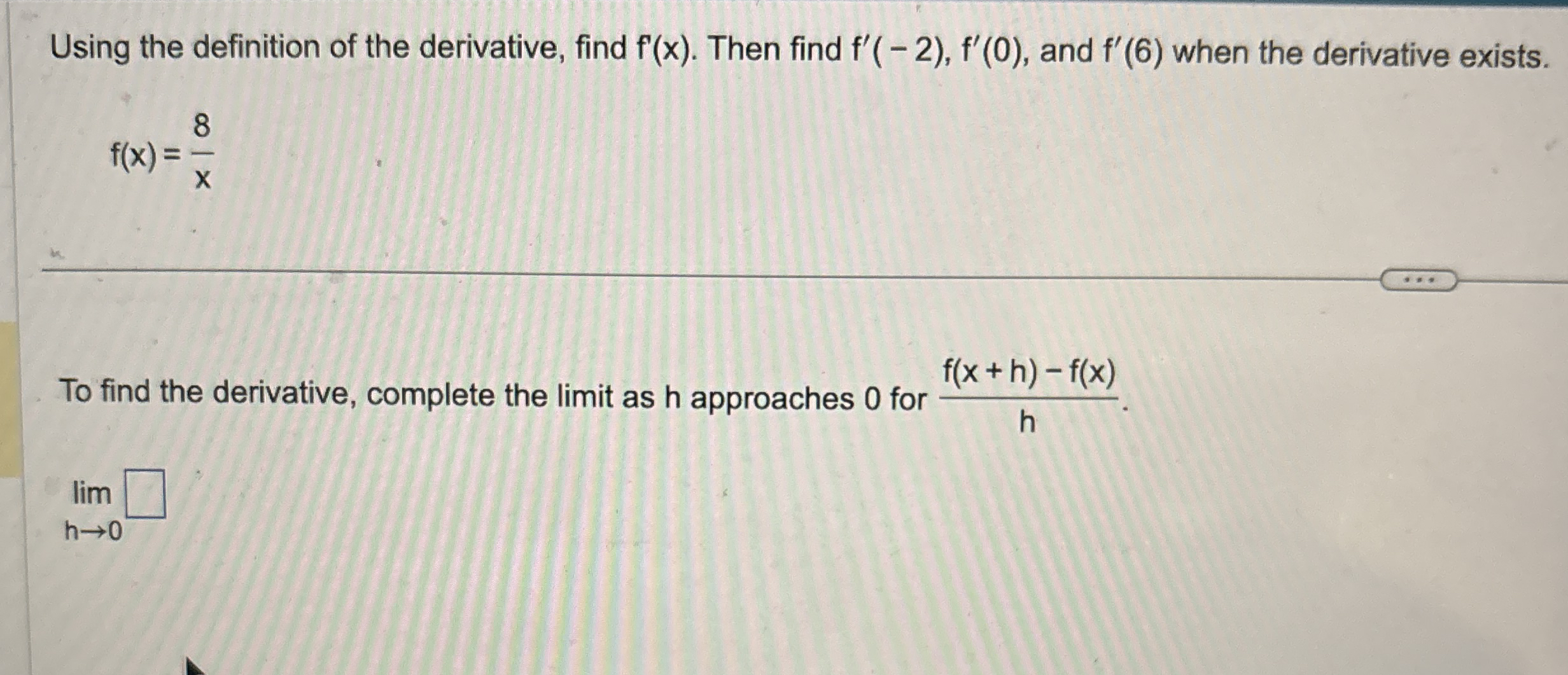 Using the definition of the derivative, find f '