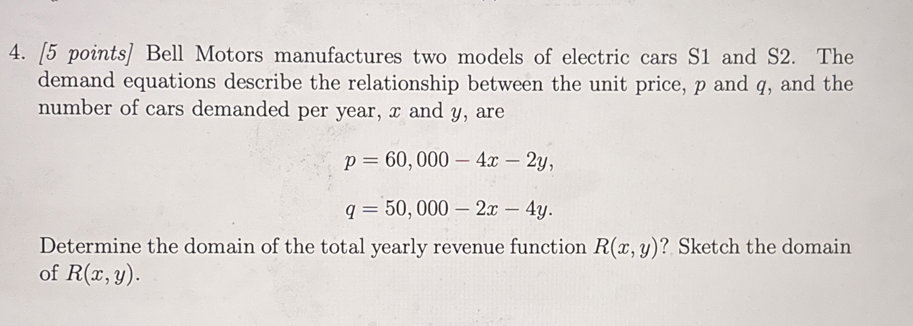 [ 5 points ] Bell Motors manufactures two models