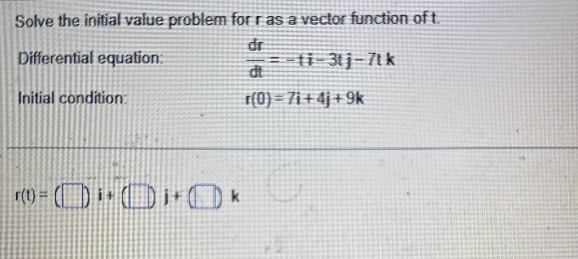 Solve the initial value problem for r as a vector