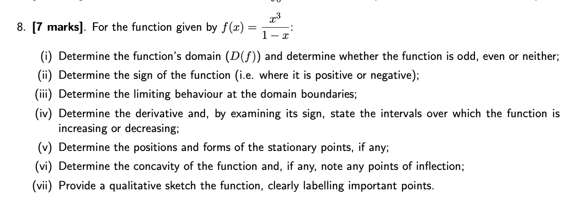 8 . [ 7 marks ] . For the function given by \ ( f