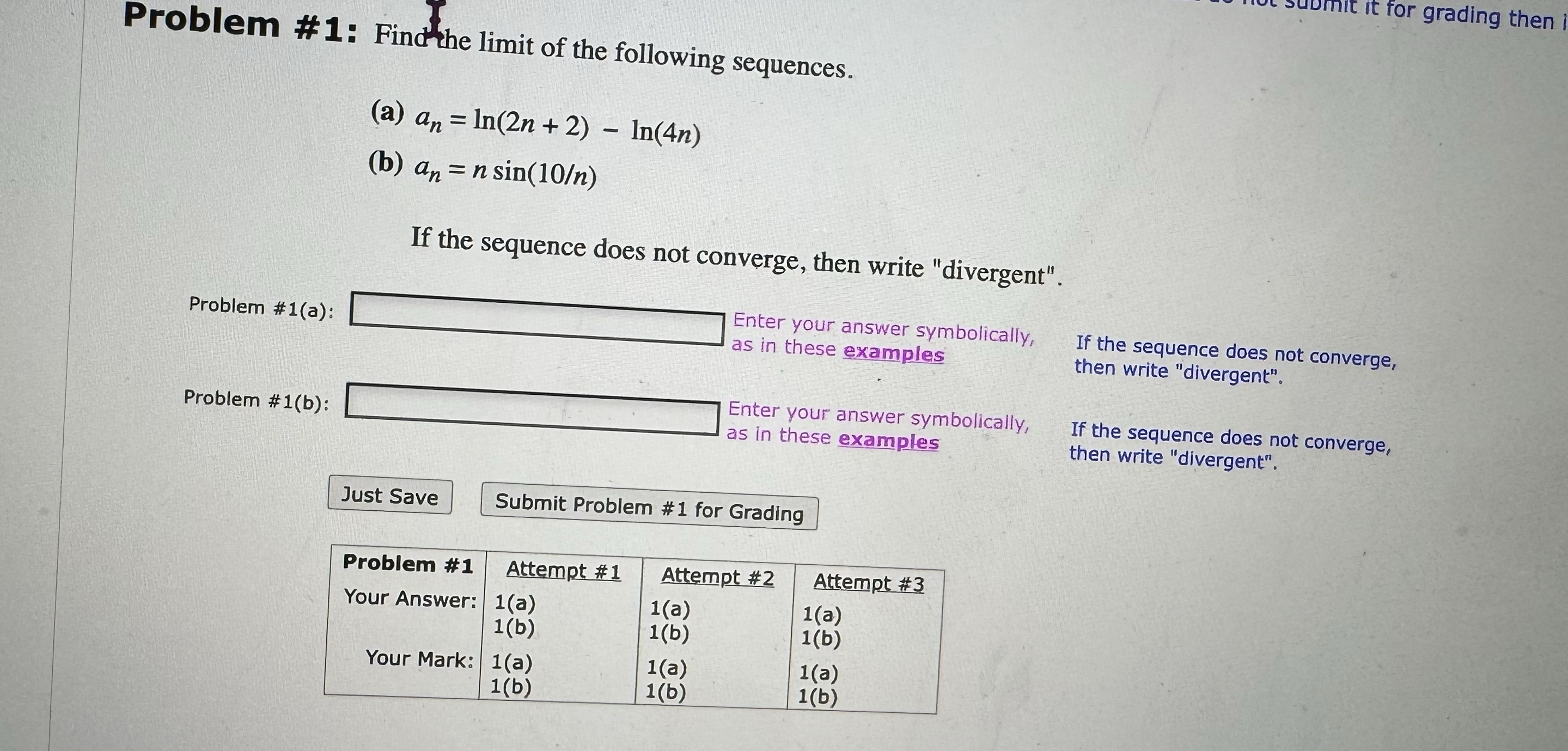 Problem # 1 : Findthe limit of the following