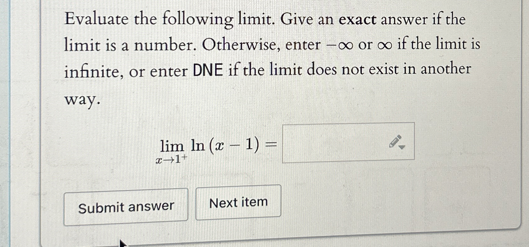 Evaluate the following limit . Give an exact