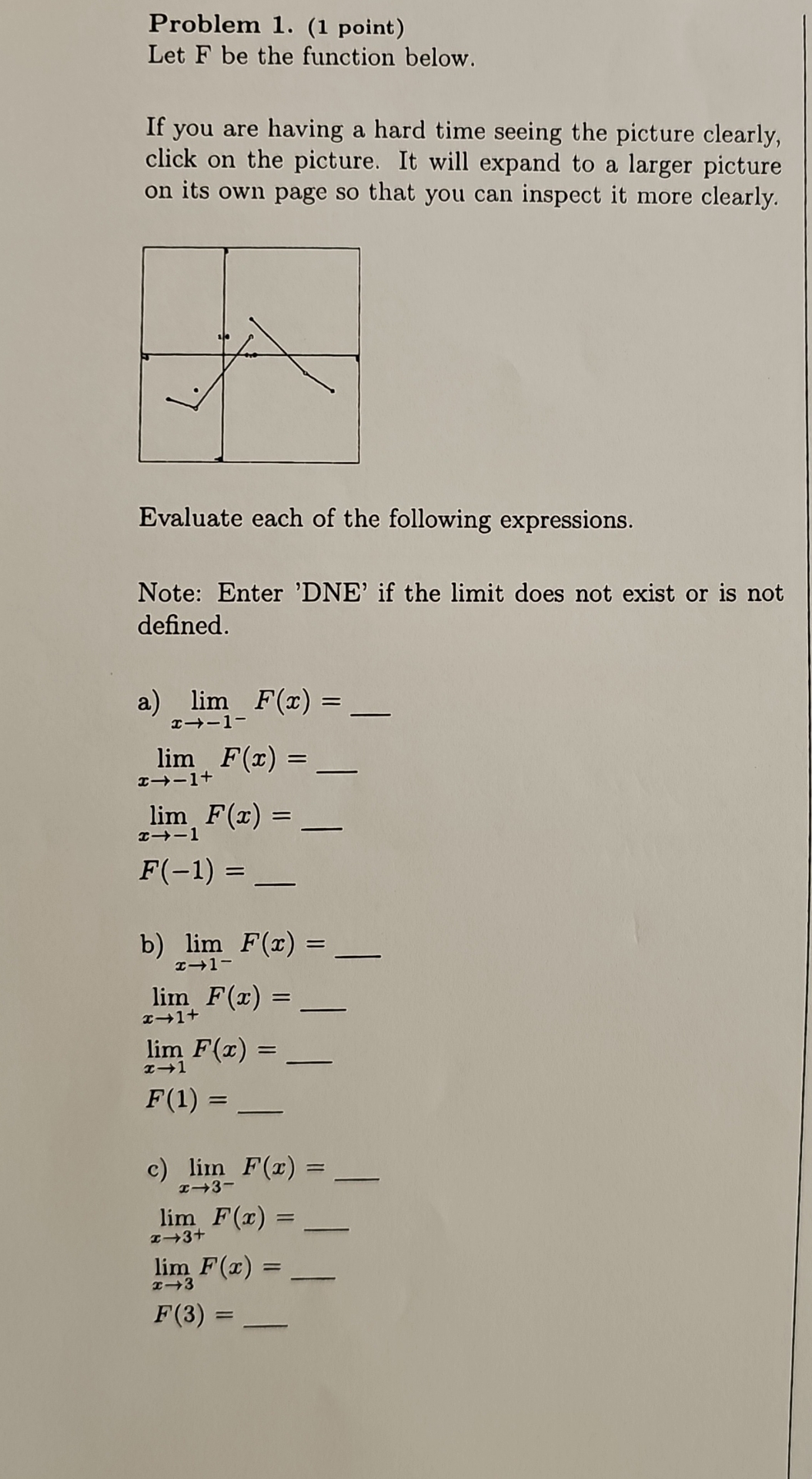 Problem 1 . ( 1 point ) Let F be the function