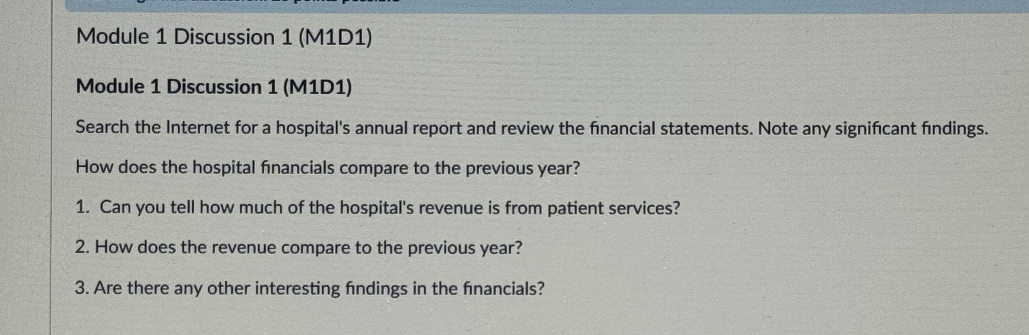 Module 1 Discussion 1 (M1D1) Module 1 Discussion