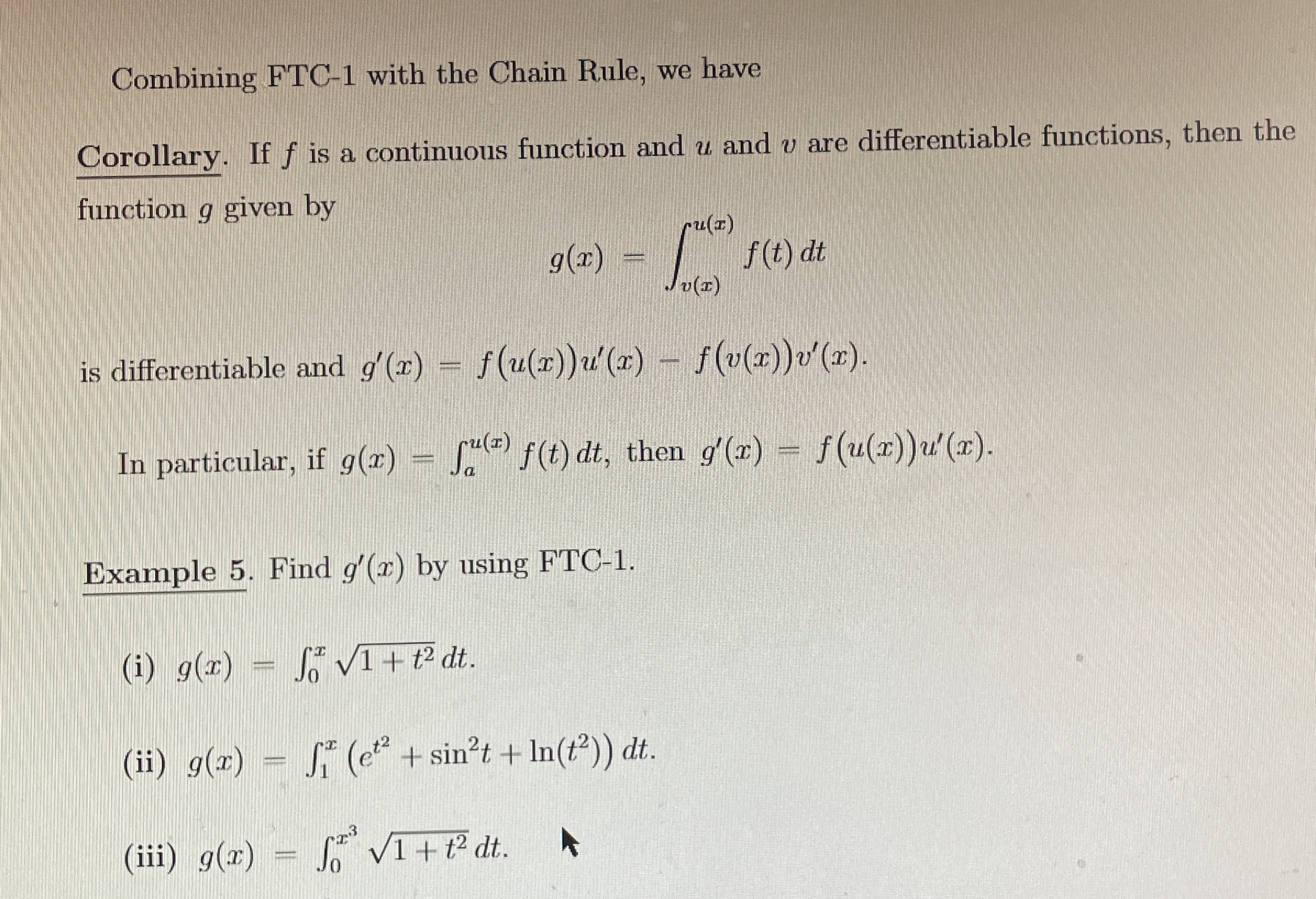 Combining FTC - 1 with the Chain Rule, we have