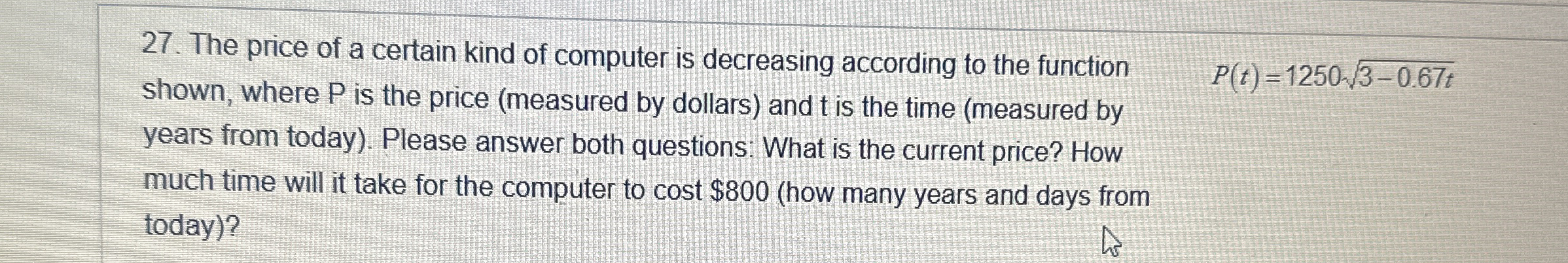 The price of a certain kind of computer is