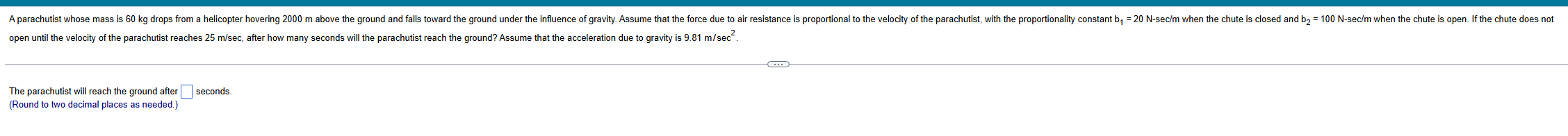 A parachutist whose mass is 6 0 kg drops from a