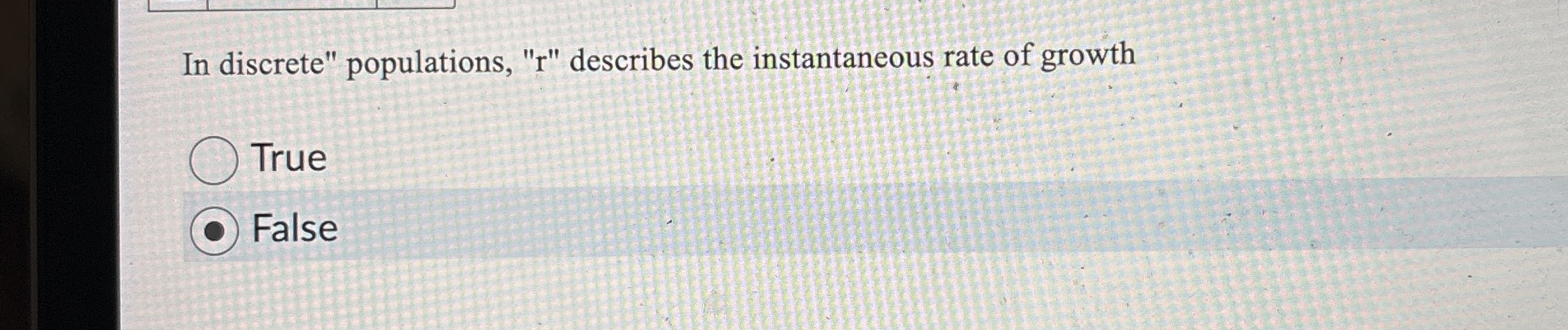 In discrete" populations, " r " describes the