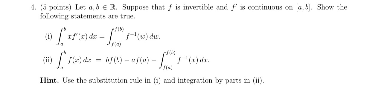 ( 5 points ) Let a , binR. Suppose that f is