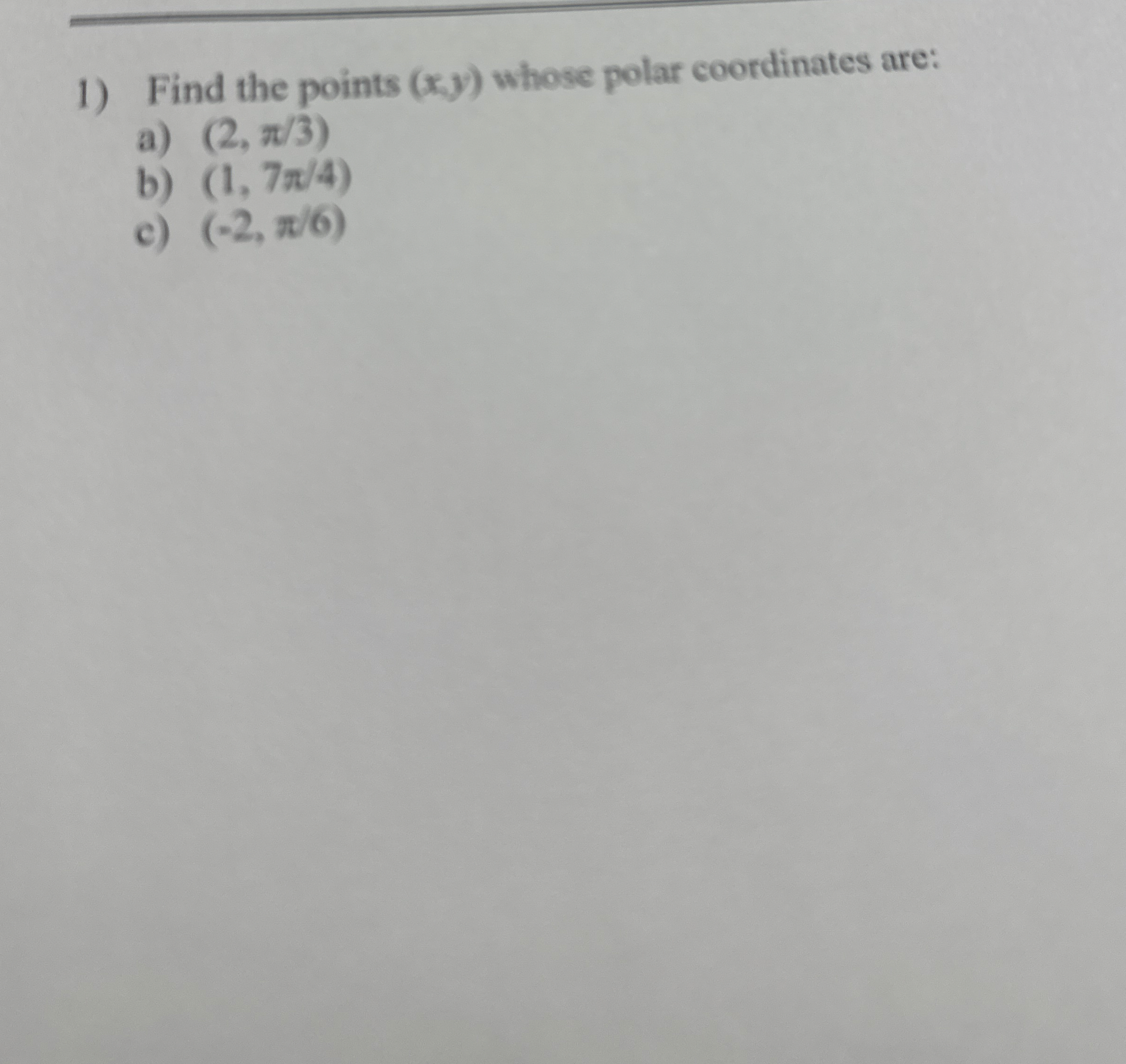 Find the points ( x , y ) whose polar coordinates