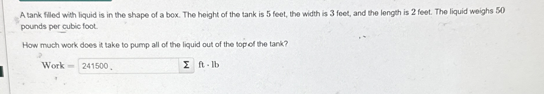 A tank filled with liquid is in the shape of a