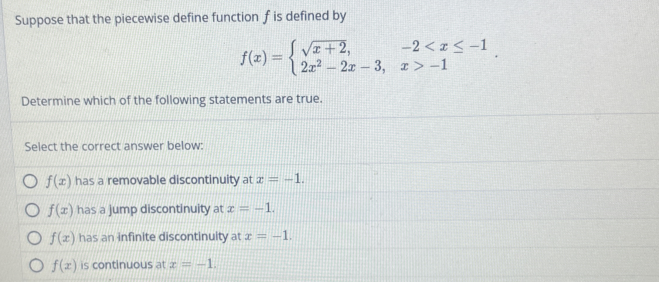 Suppose that the piecewise define function f is