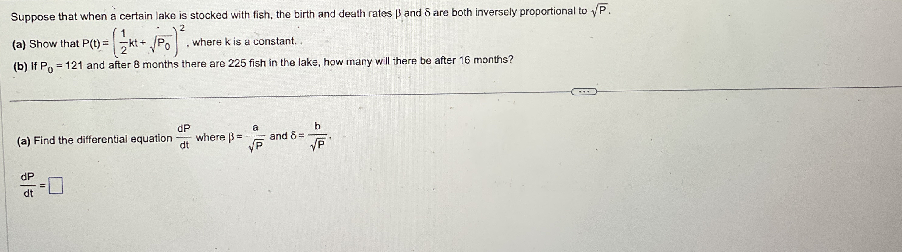 Suppose that when a certain lake is stocked with