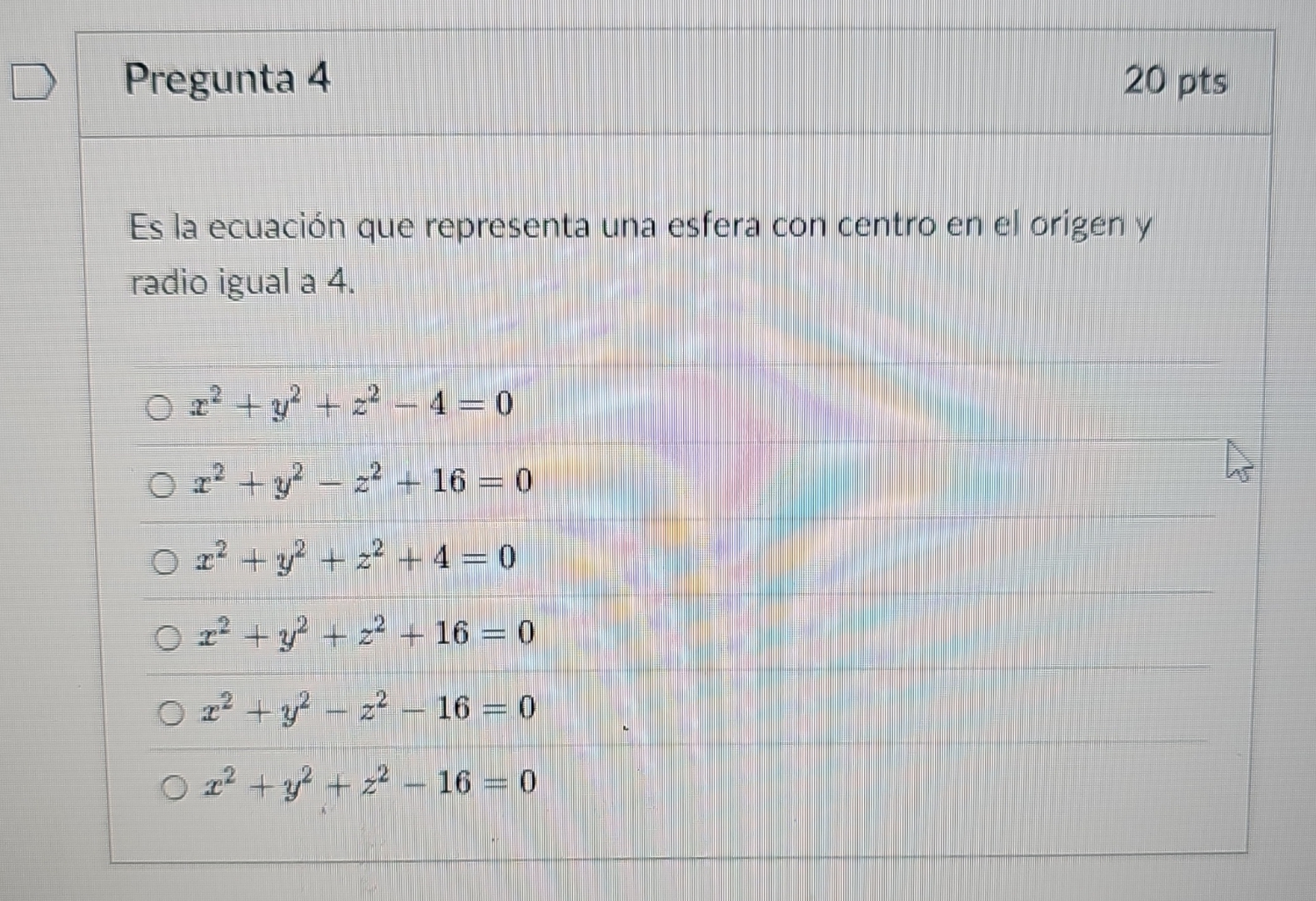 Pregunta 4 2 0 pts Es la ecuaci n que representa