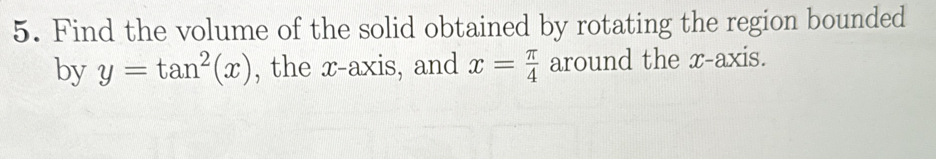 Find the volume of the solid obtained by rotating