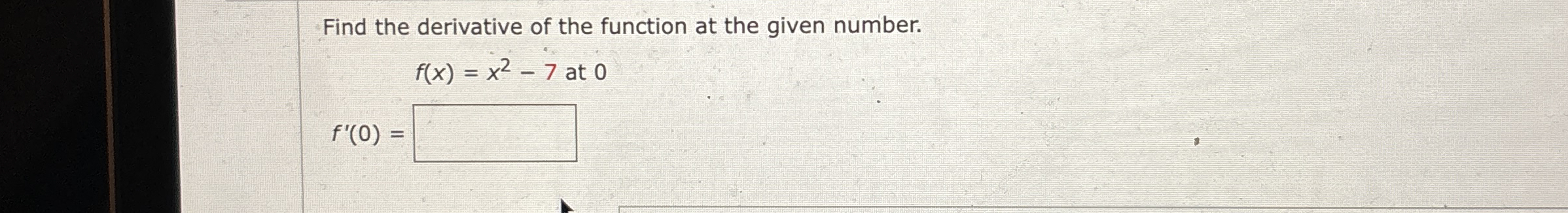 Find the derivative of the function at the given