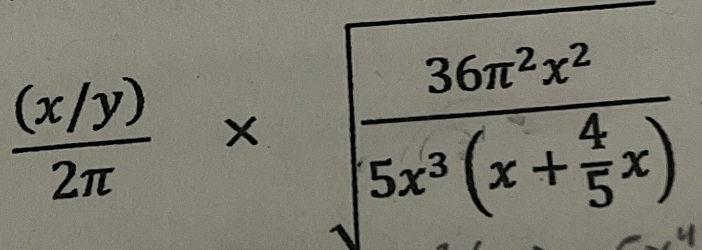 ( x y ) 2 3 6 2 x 2 5 x 3 ( x + 4 5 x ) 2 in