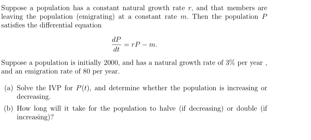 Suppose a population has a constant natural