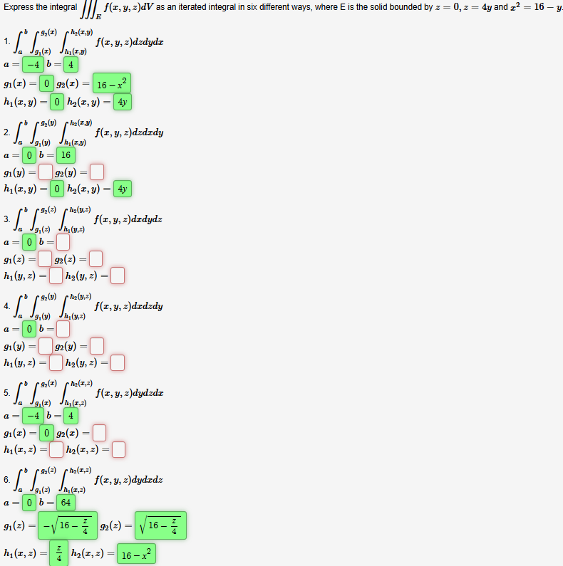 Express the integral _ ( E ) f ( x , y , z ) dV