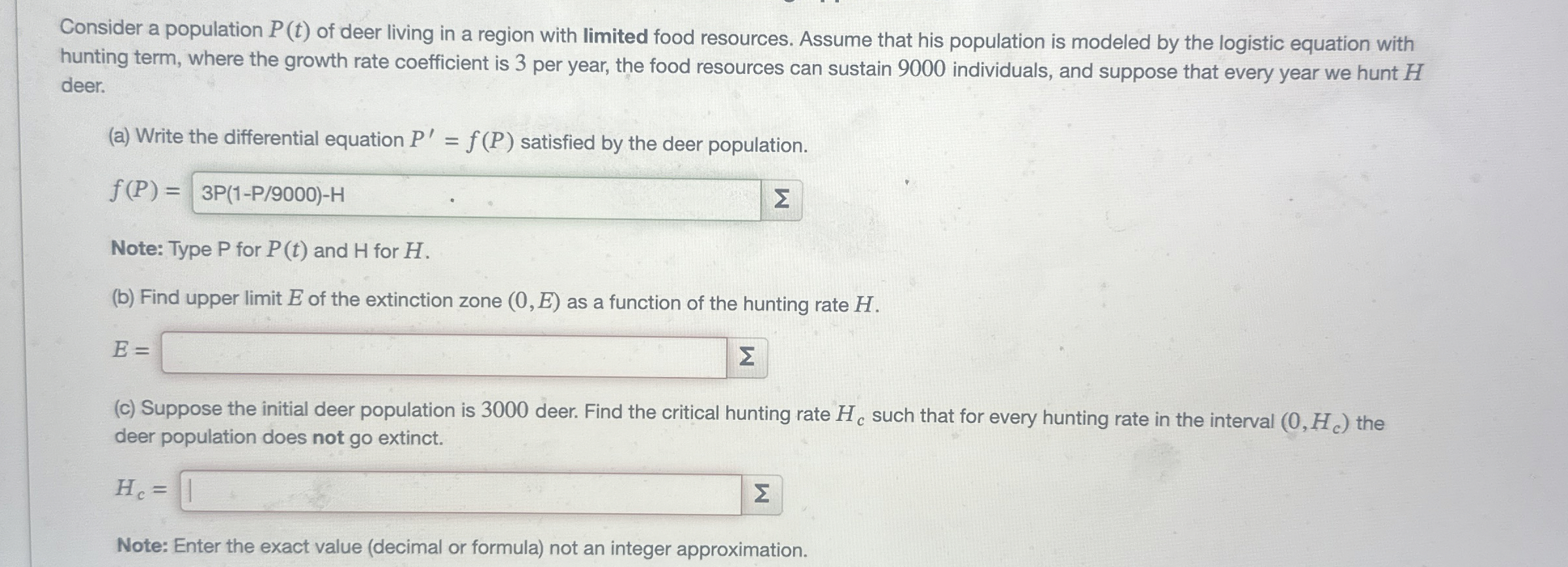 Consider a population P ( t ) of deer living in a