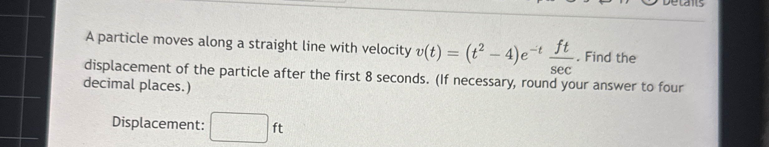A particle moves along a straight line with