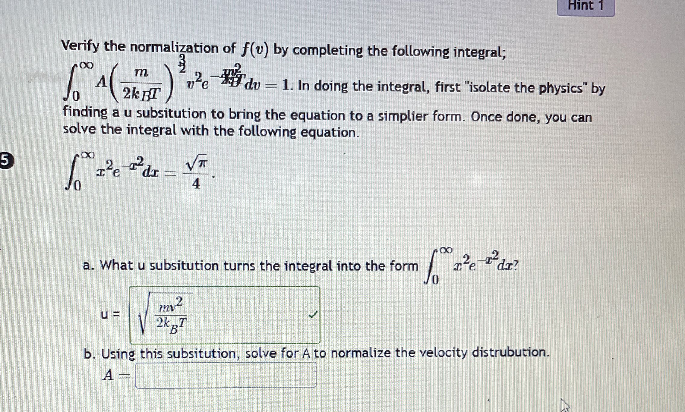 Hint 1 Verify the normalization of f ( v ) by