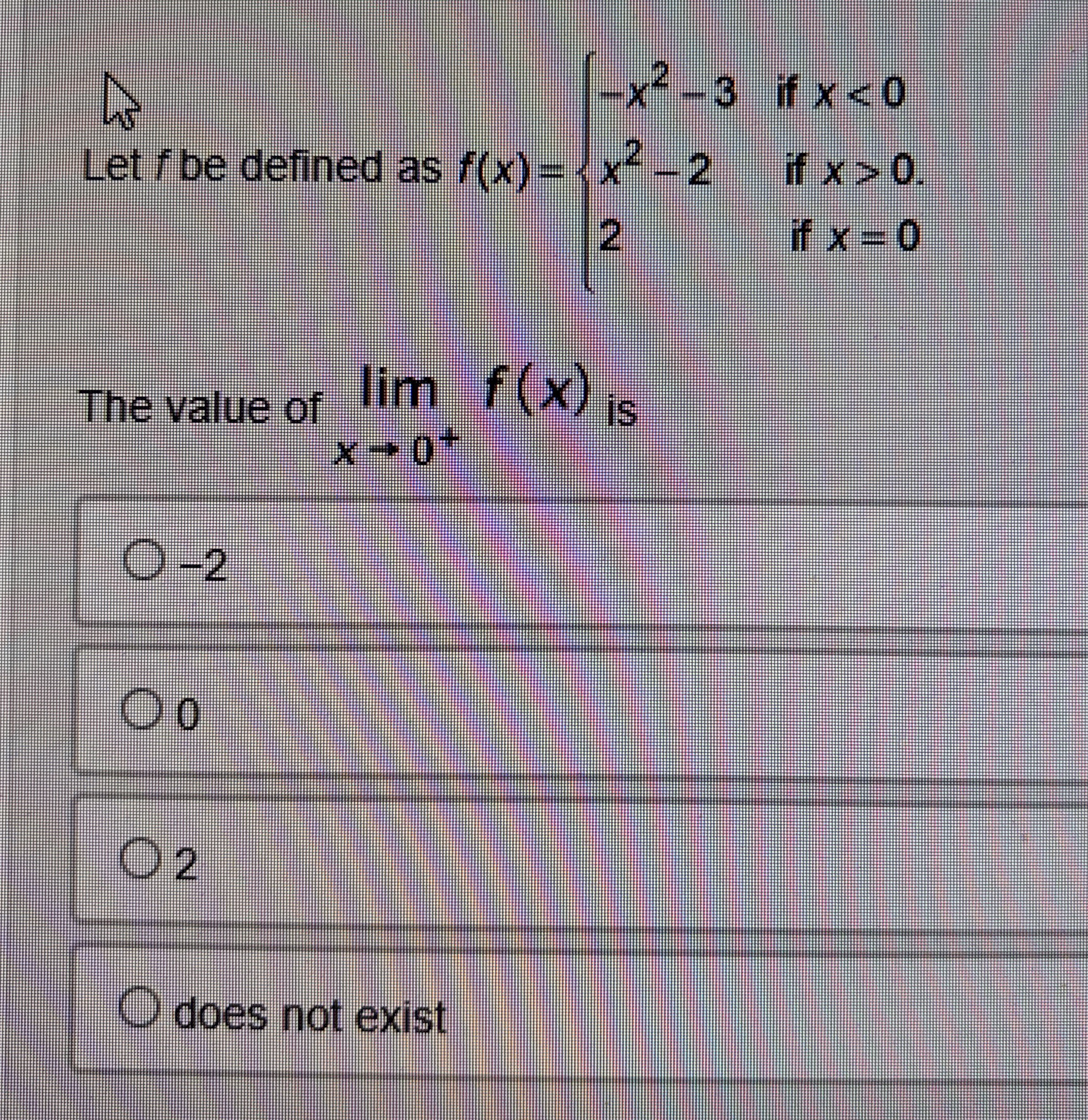 Let f be defined as f ( x ) = { - x 2 - 3 i f x <