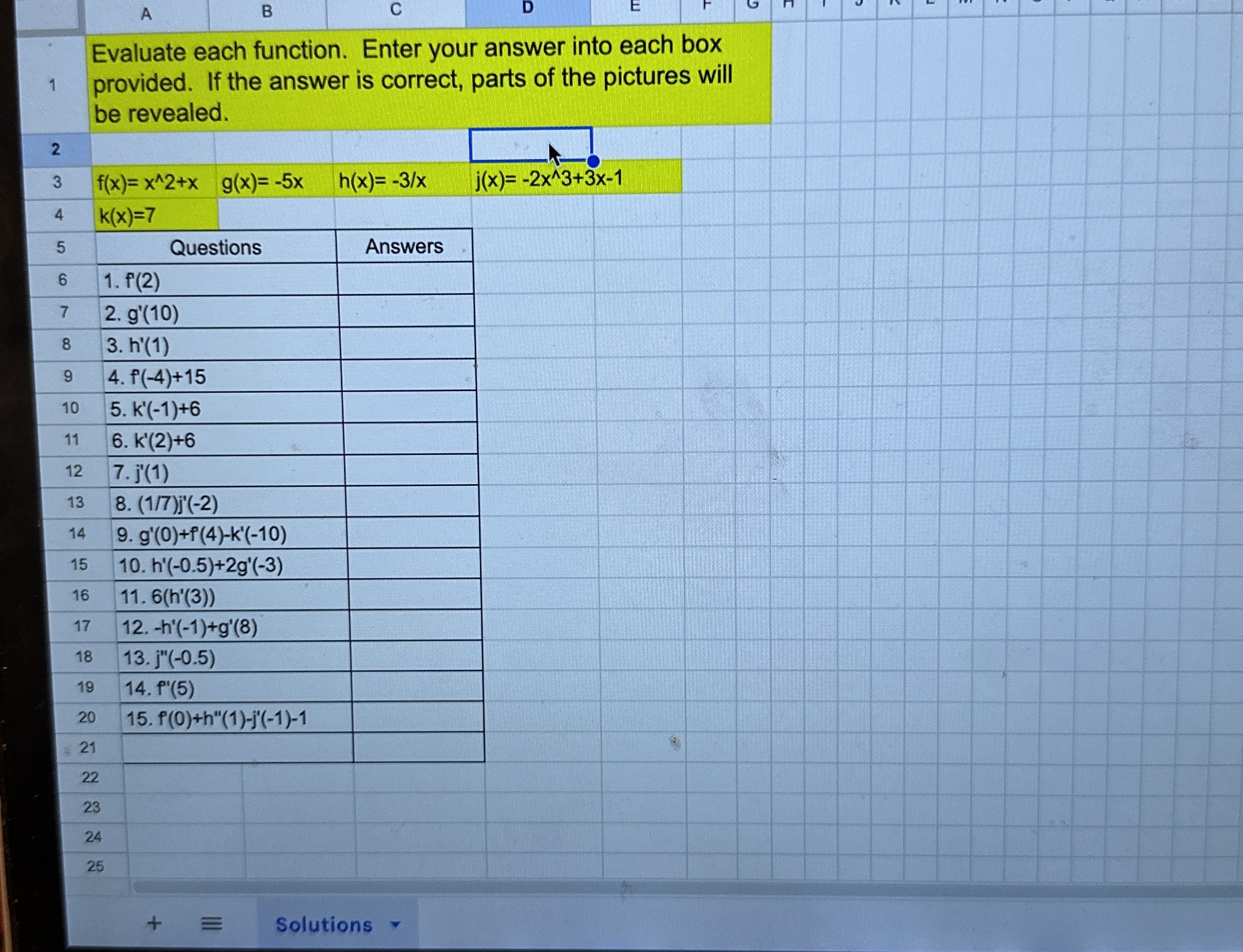 Evaluate each function. Enter your answer into