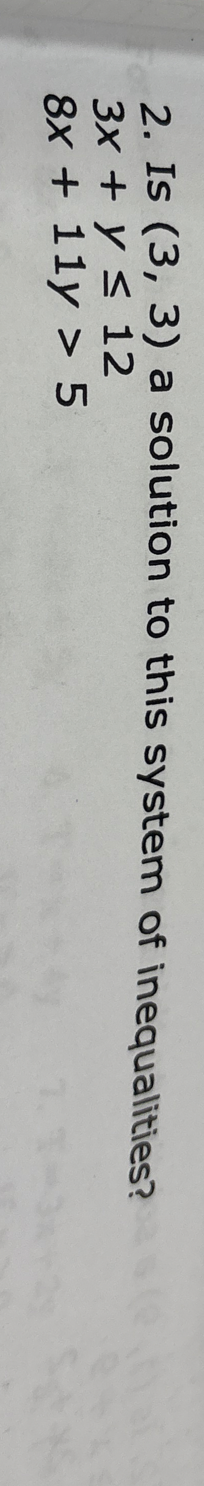 Is ( 3 , 3 ) a solution to this system of