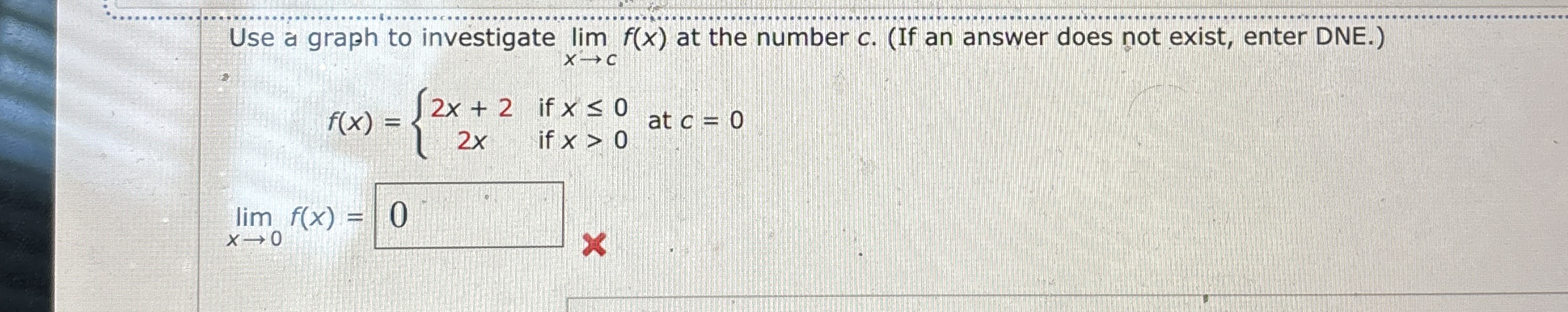 Use a graph to investigate lim x c f ( x ) at the