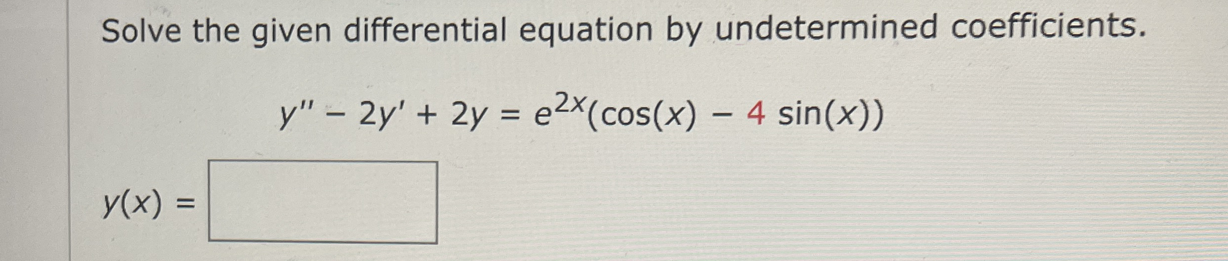 Solve the given differential equation by