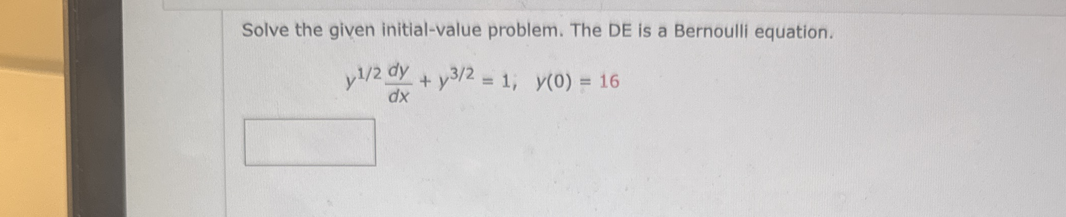 Solve the given initial - value problem. The DE