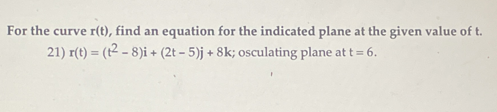 For the curve r ( t ) , find an equation for the