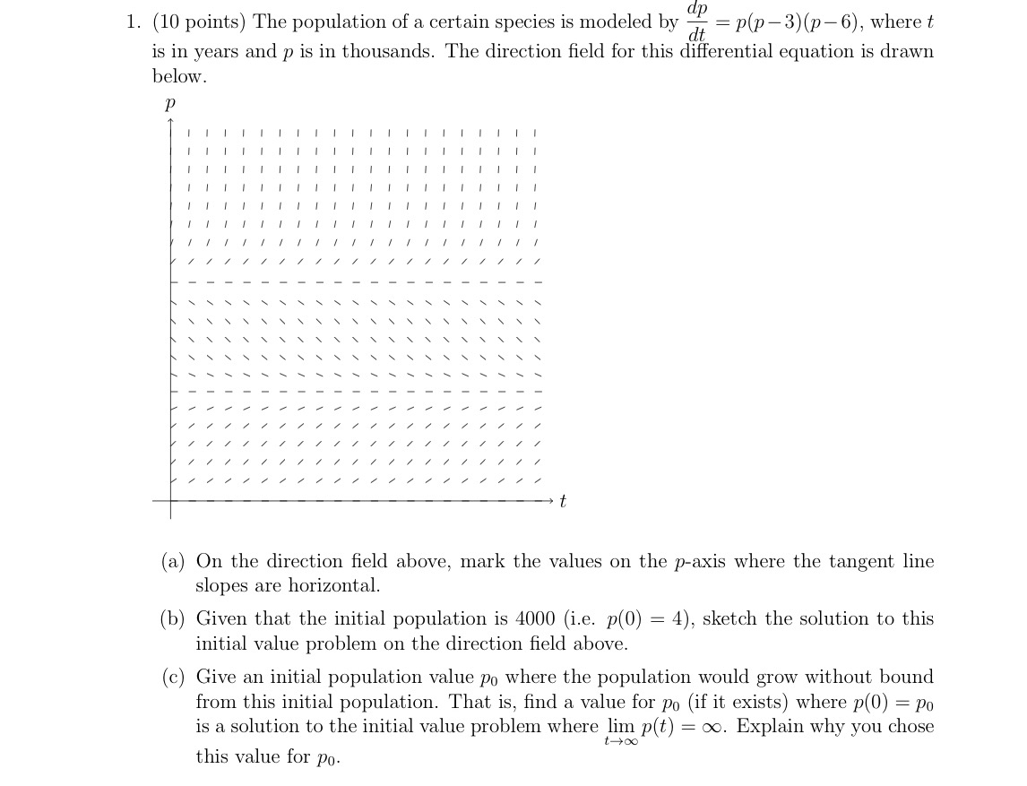 ( 1 0 points ) The population of a certain