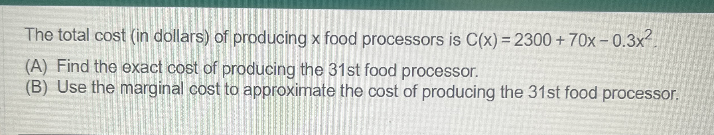 The total cost ( in dollars ) of producing x food