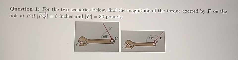 Question 1 : For the two scenarios below, find