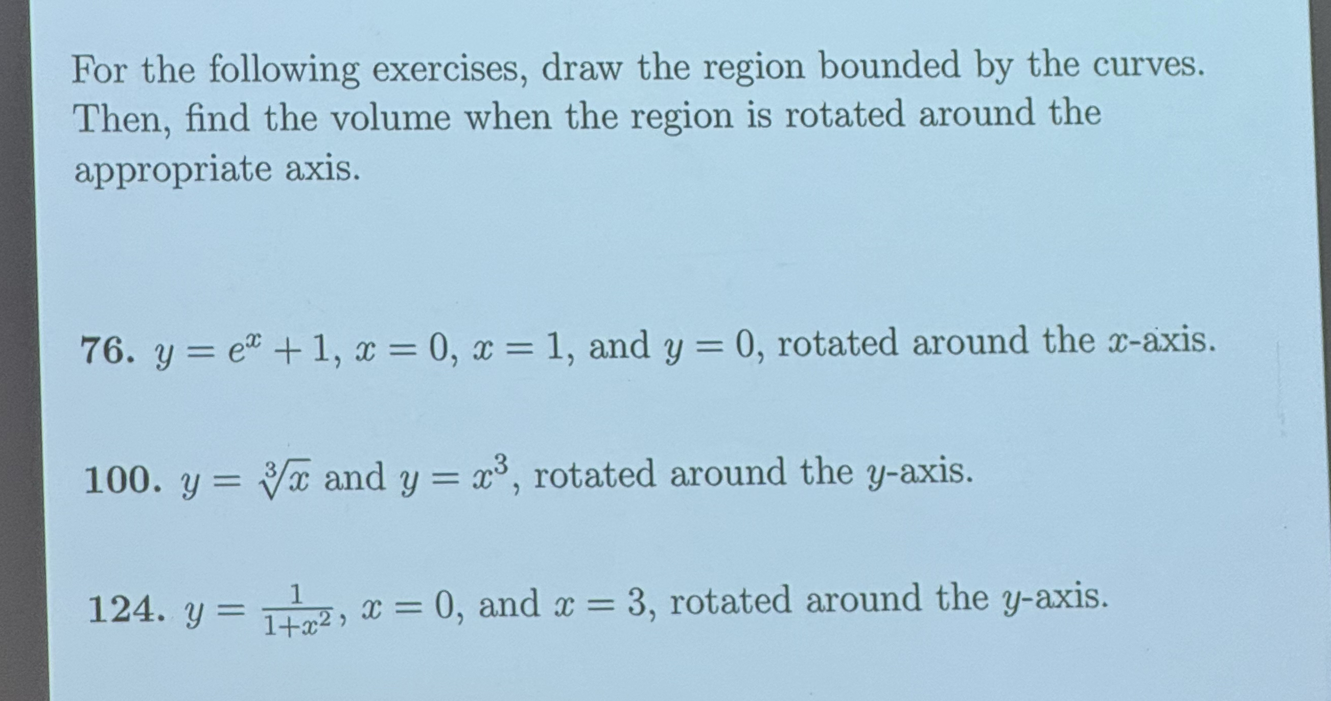 For the following exercises, draw the region