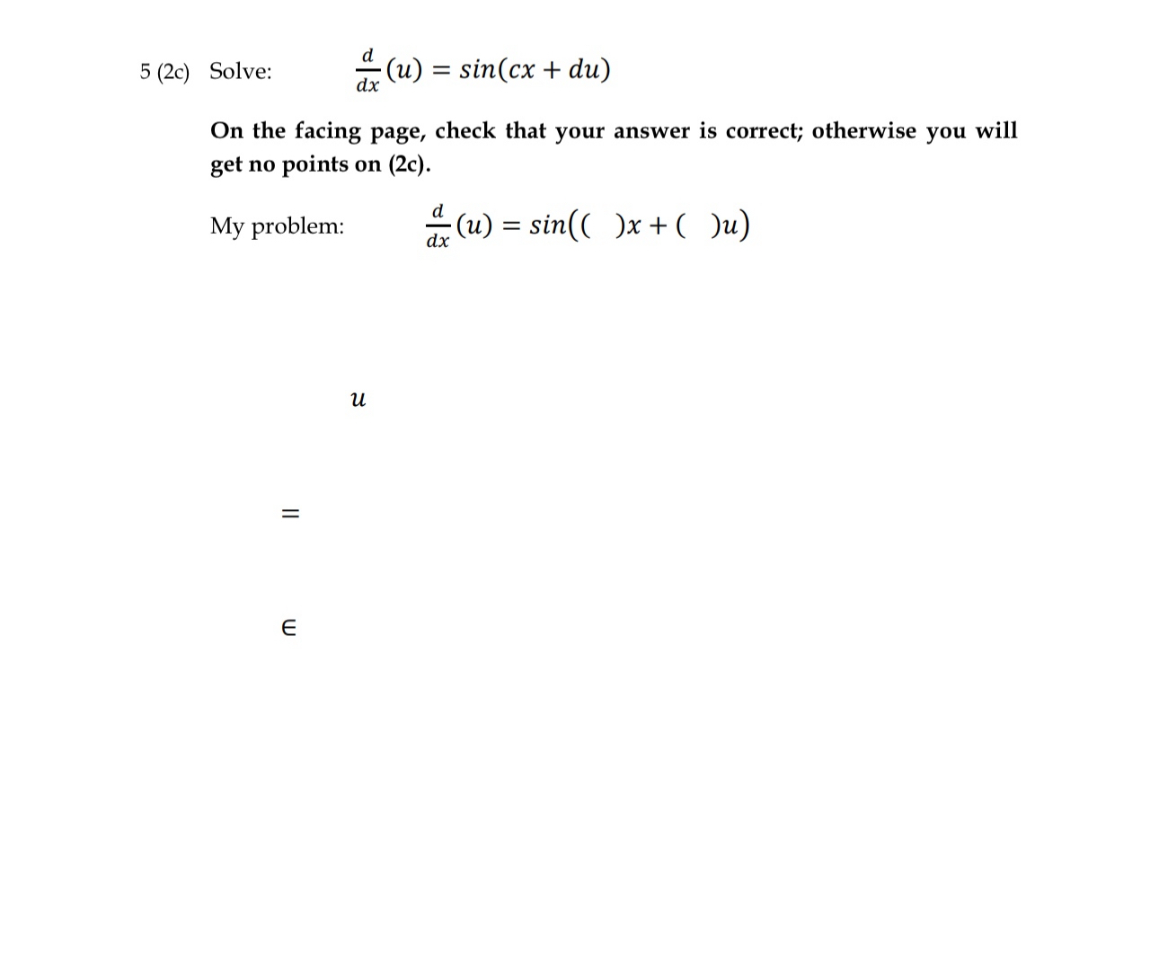 Given c = 4 , d = 5 solve this problem For u ( x