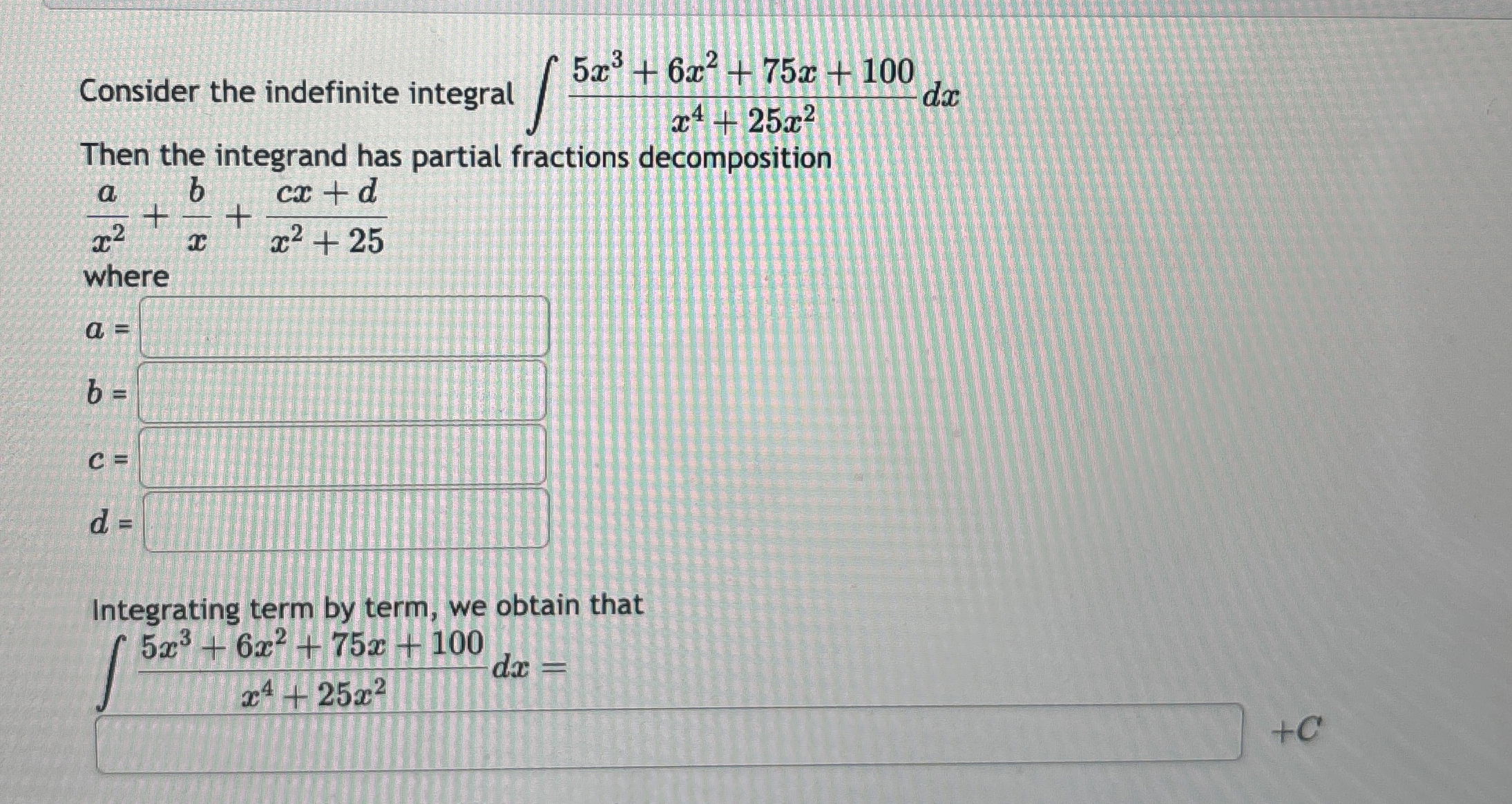 Consider the indefinite integral 5 x 3 6 x 2 7 5