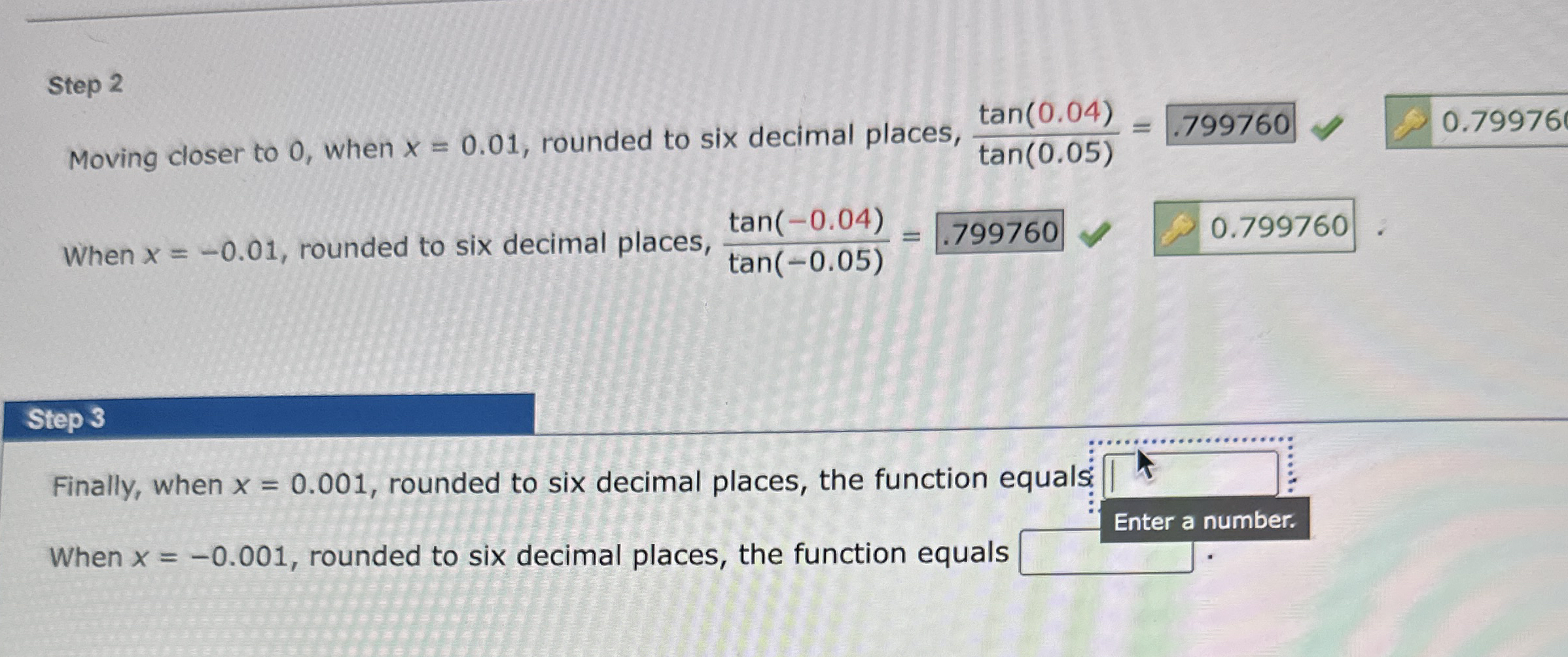 Step 2 Moving closer to 0 , when x = 0 . 0 1 ,