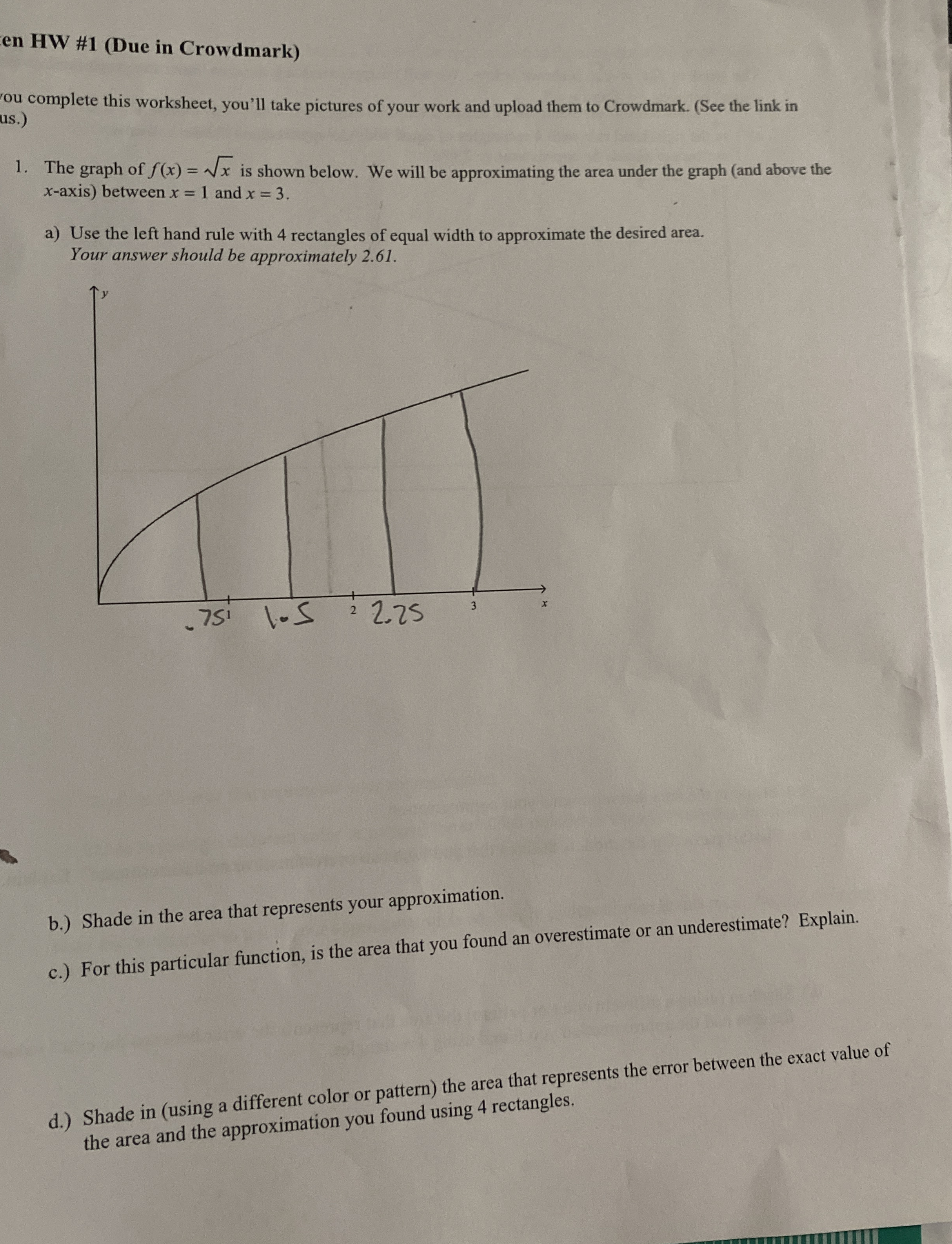 en HW # 1 ( Due in Crowdmark ) ou complete this