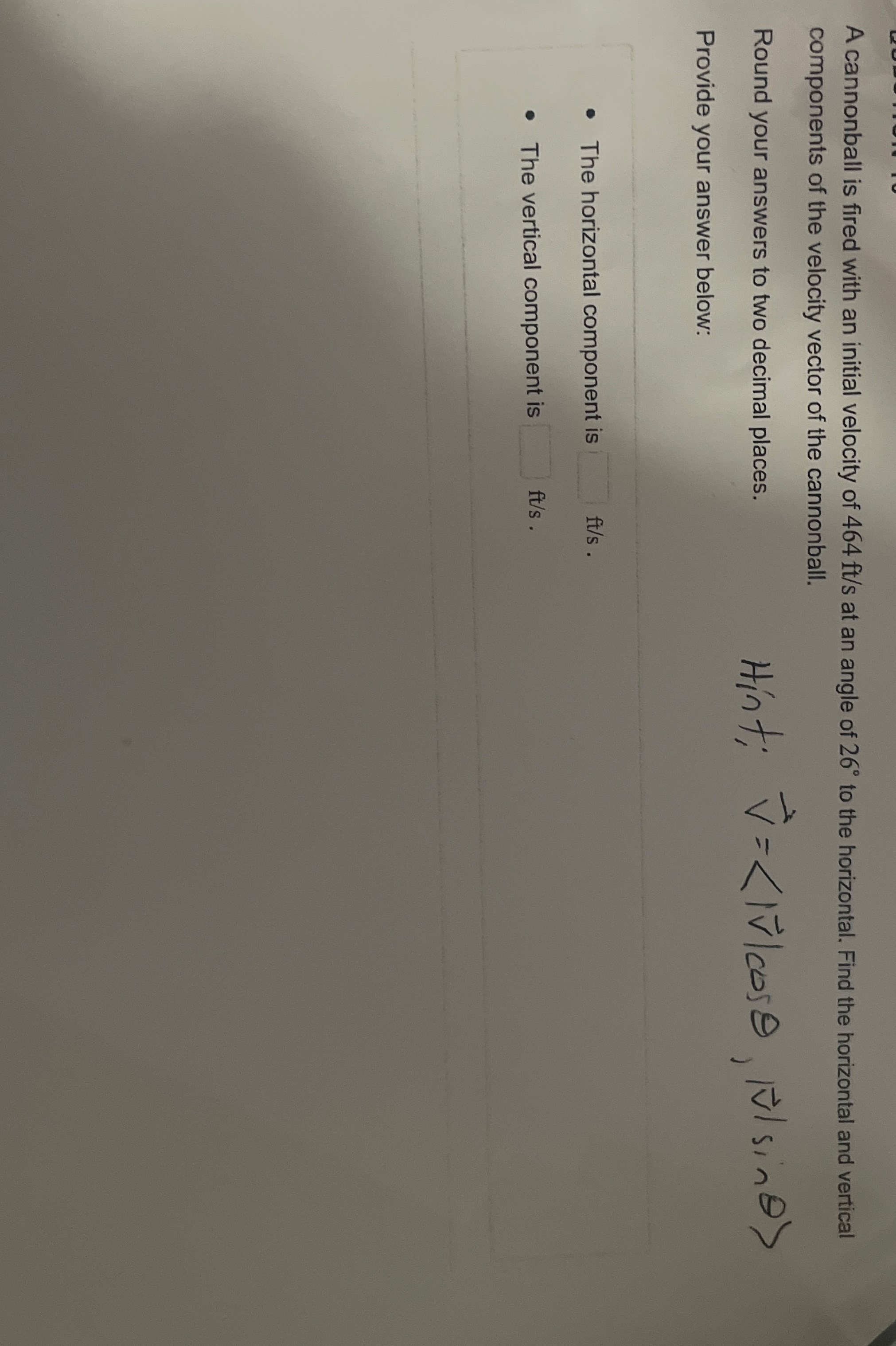 A cannonball is fired with an initial velocity of