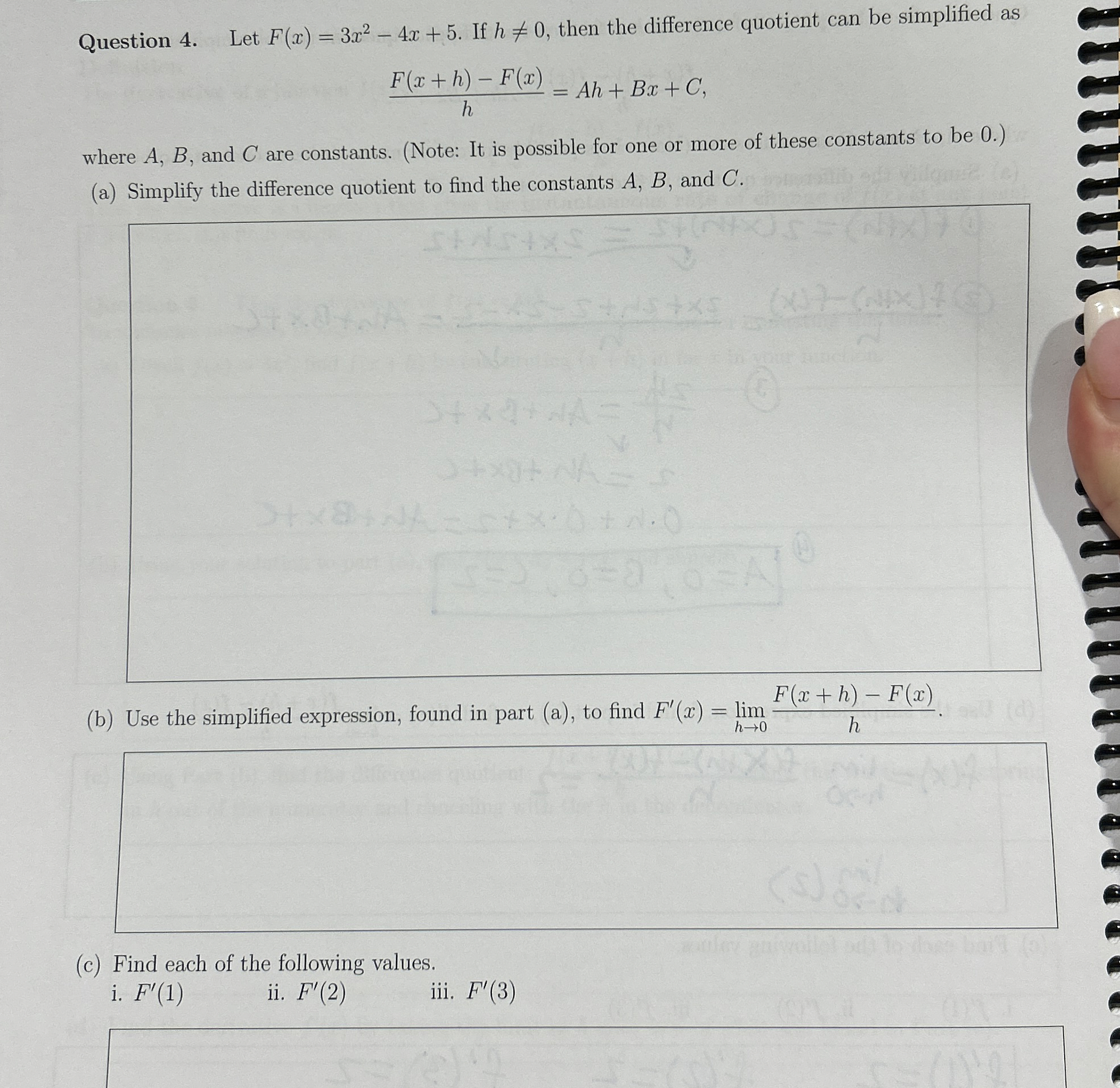 Question 4 . Let F ( x ) = 3 x 2 - 4 x 5 . If h 0