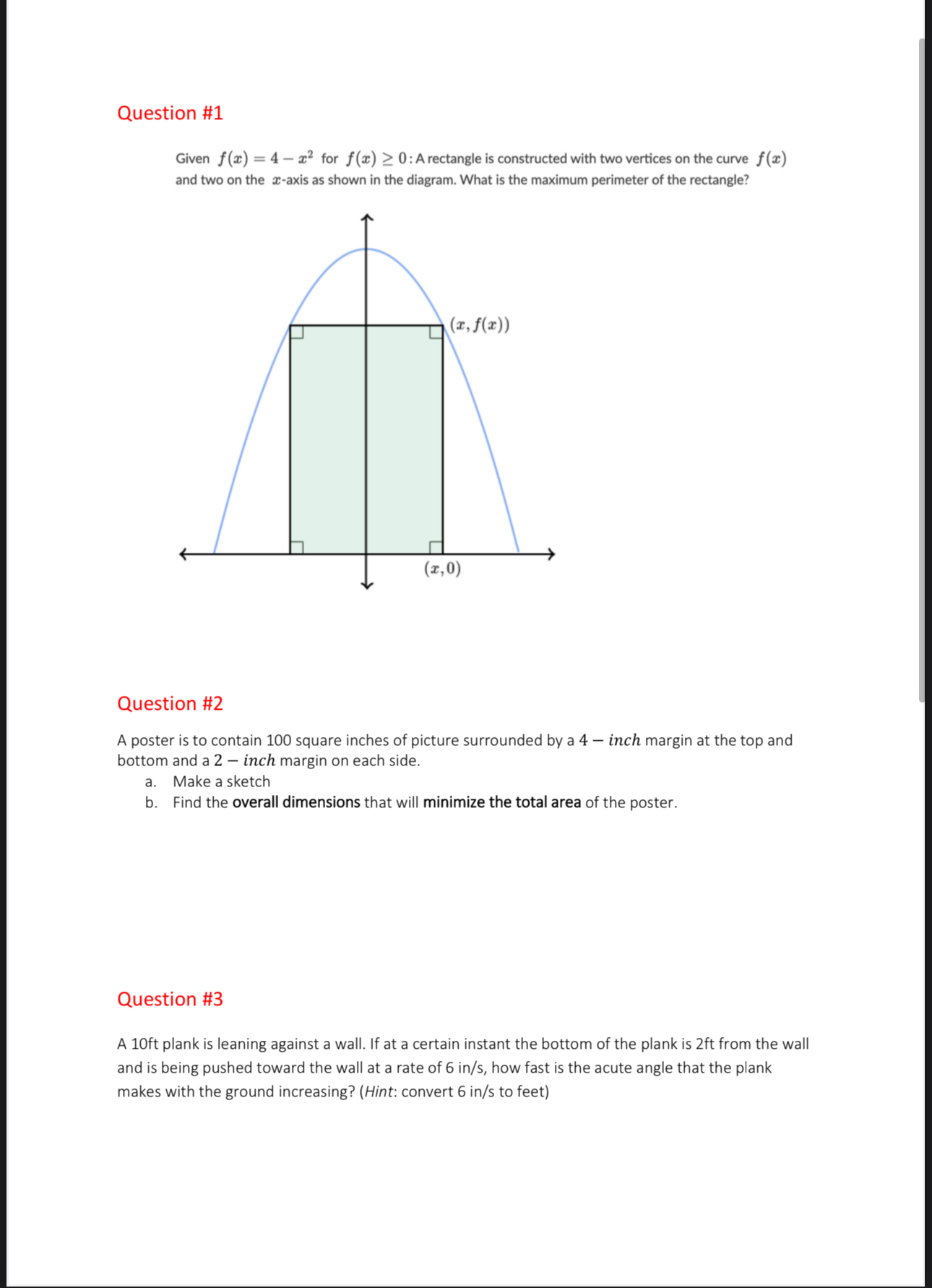 Question # 1 Given f ( x ) = 4 - x 2 for f ( x )
