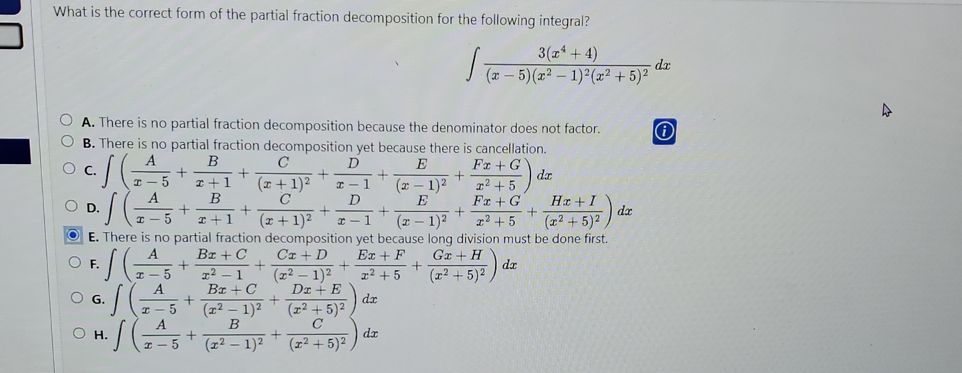 What is the correct form of the partial fraction