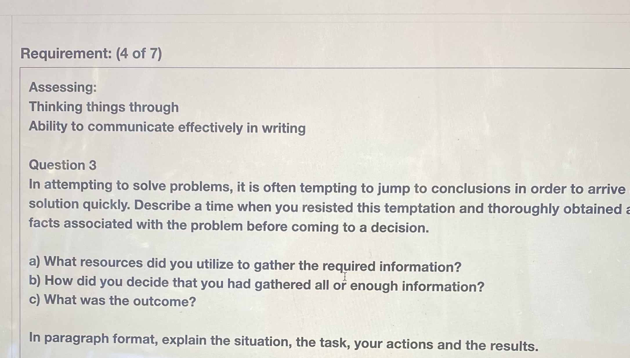 " Requirement: (4 of 7) Assessing: Thinking