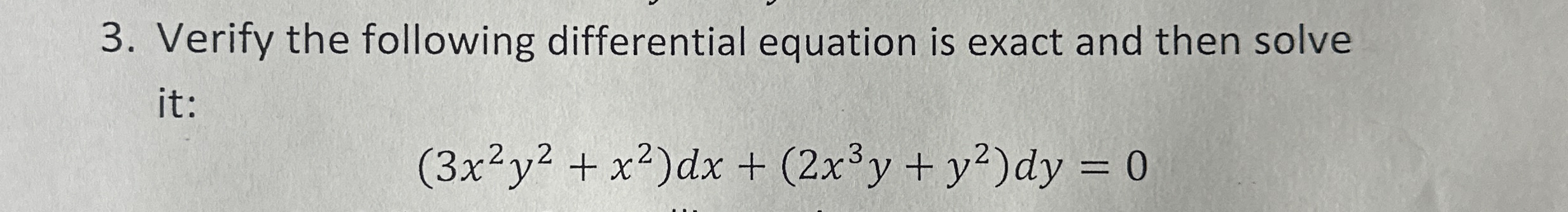 Verify the following differential equation is