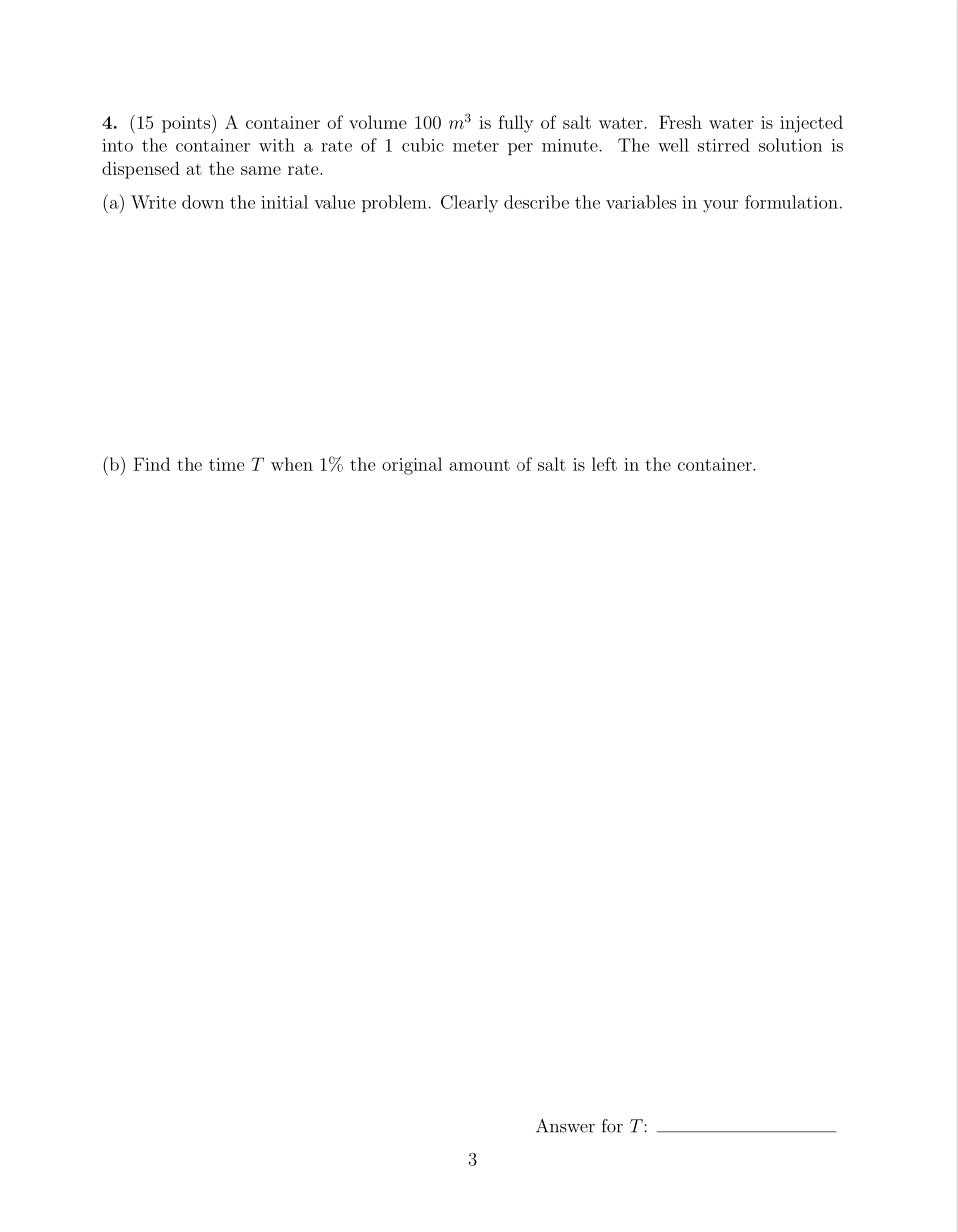 ( 1 5 points ) A container of volume 1 0 0 m 3 is