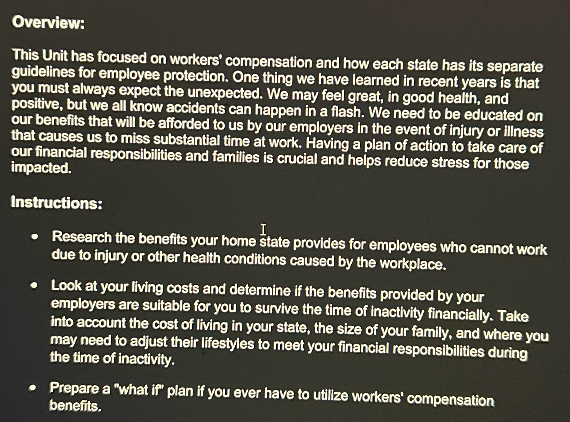 Overview: This Unit has focused on workers'